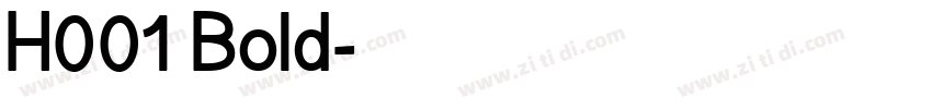 H001 Bold字体转换
